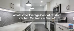 Custom kitchen cabinet prices in Barrie typically fall between $8,000 and $25,000, depending on materials