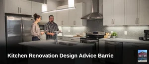 Barrie homeowners prioritize materials that fit a budget while still improving the kitchen's look.; Choosing